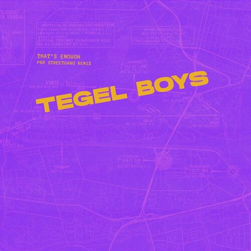 image cover: Tegel Boys - That's Enough (PBR Streetgang Remix) on T.B.M. L.T.D.