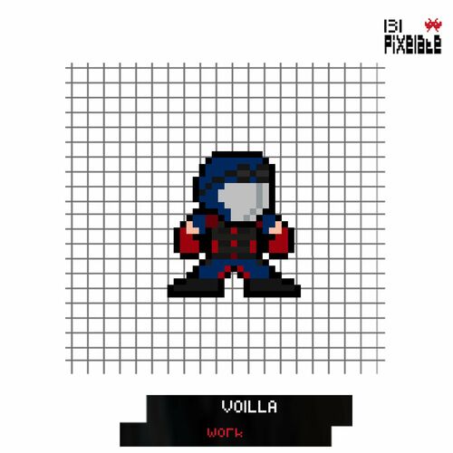 image cover: Voilla - Work on Pixelate