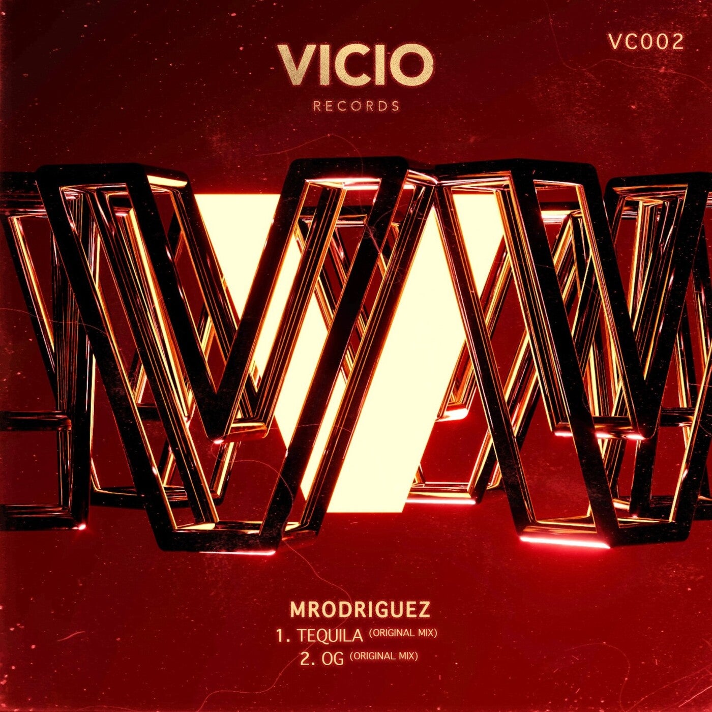 image cover: Mrodriguez - Tequila on Vicio Records