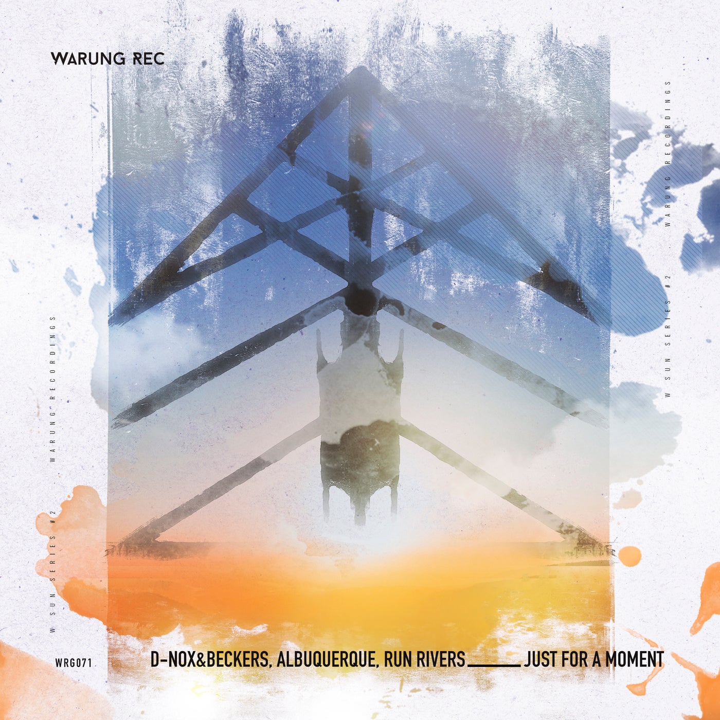 image cover: D-Nox & Beckers, Albuquerque - Just For A Moment EP on Warung Recordings