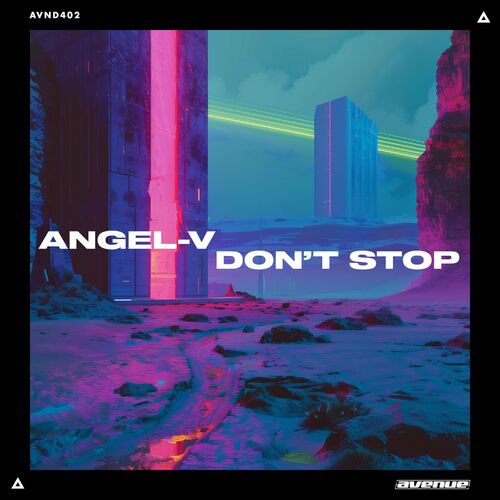 image cover: ANGEL-V - Don't Stop on Avenue Recordings