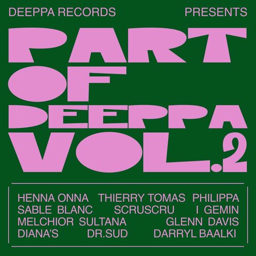 Release Cover: Part Of Deeppa, Vol. 2 Download Free on Electrobuzz