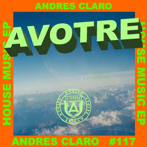 image cover: Andres Claro - House Music on Avotre