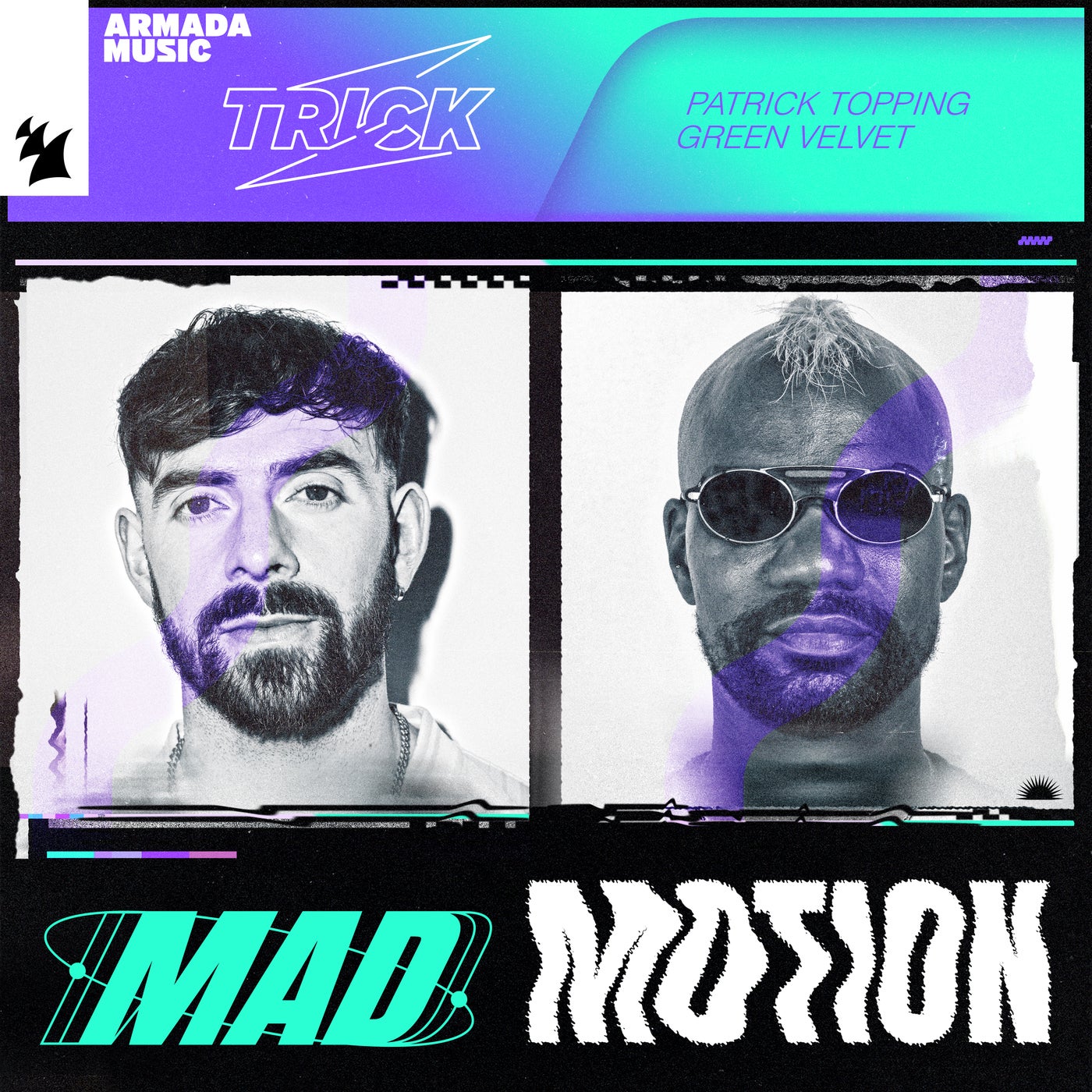 image cover: Green Velvet, Patrick Topping - Mad Motion on Trick