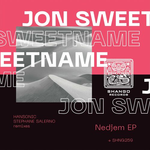 image cover: Jon Sweetname - Nedjem on Shango Records