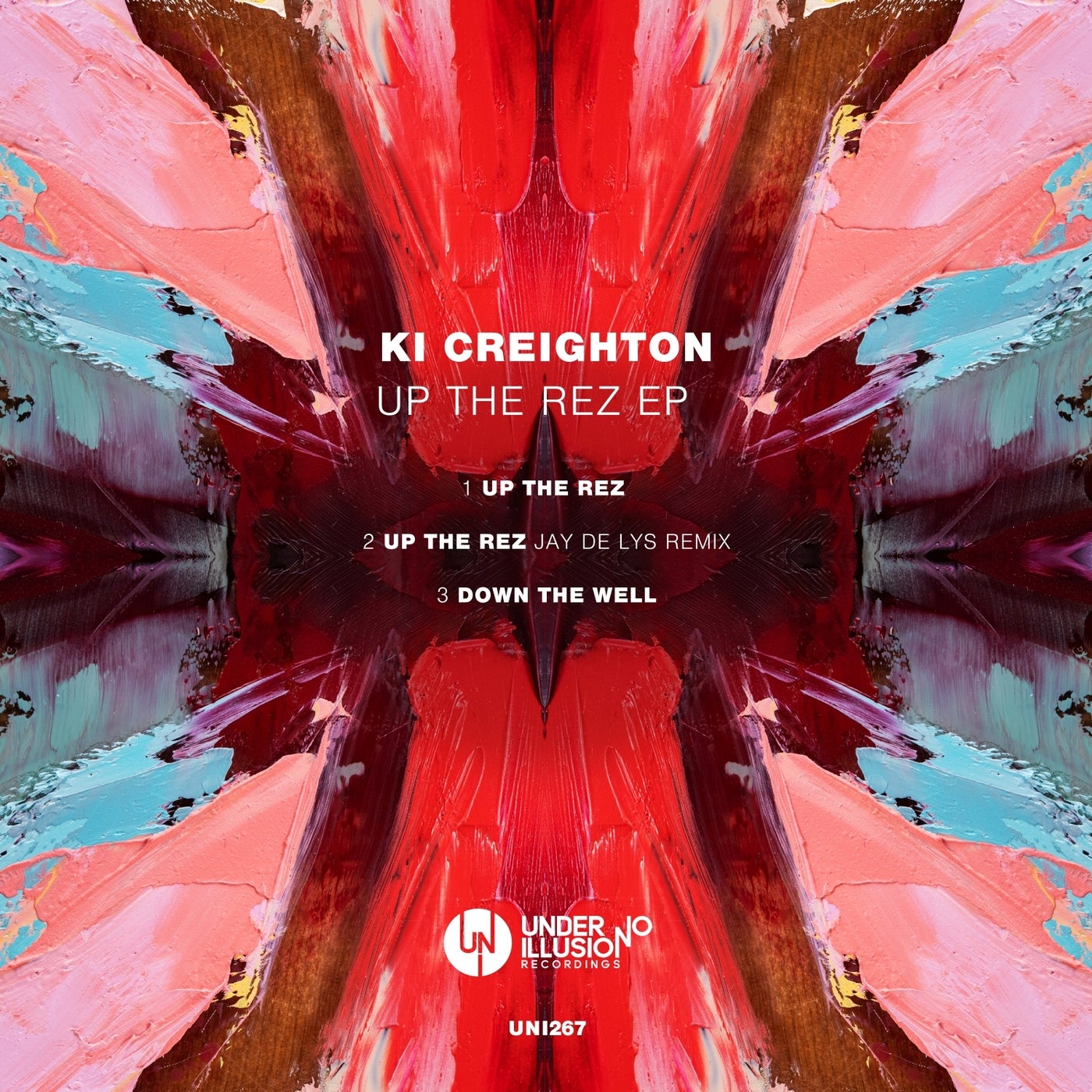 image cover: Ki Creighton - Up The Rez EP on Under No Illusion