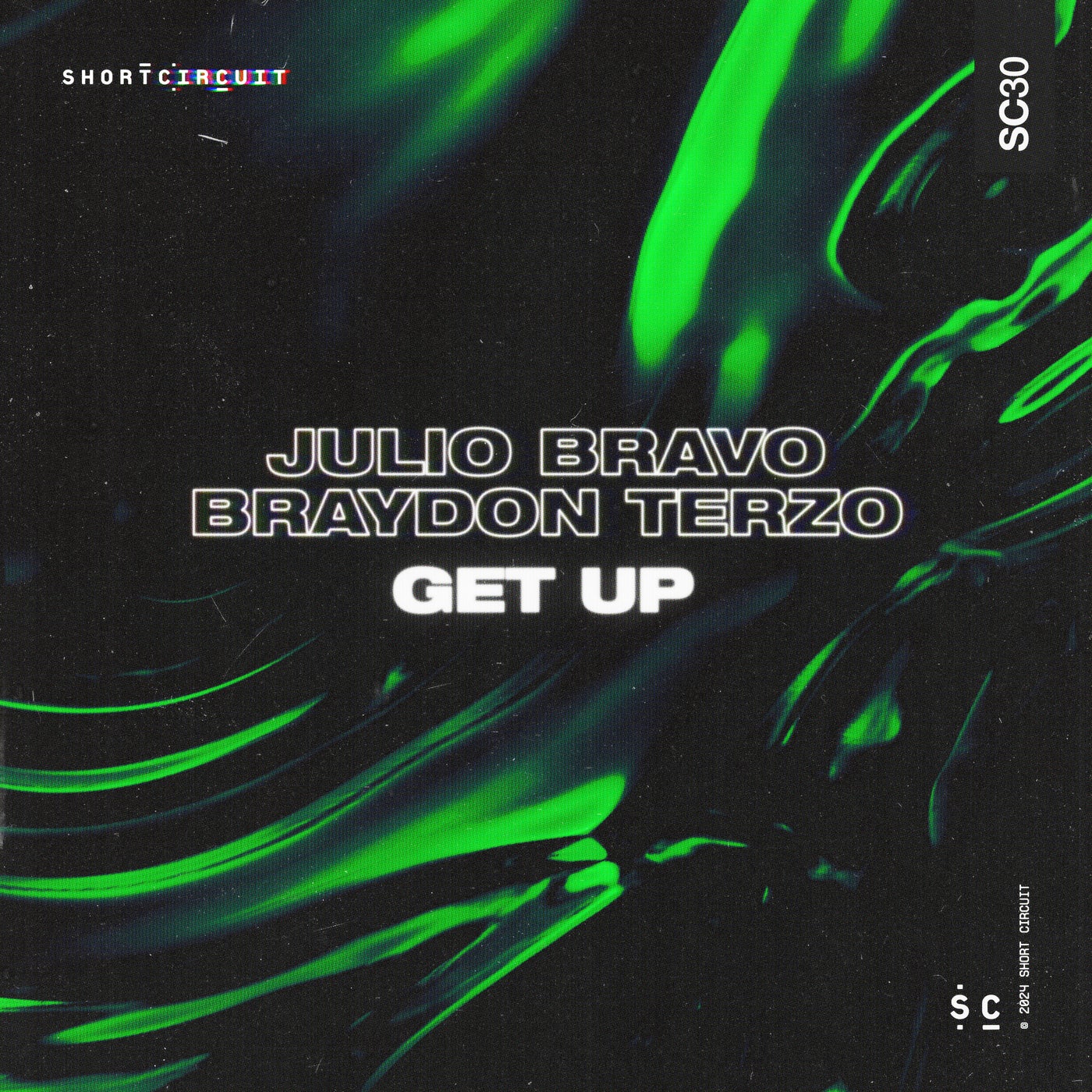 image cover: Braydon Terzo, Julio Bravo - Get Up on Short Circuit