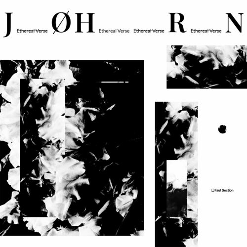 image cover: JØHRN - Ethereal Verse on Faut Section