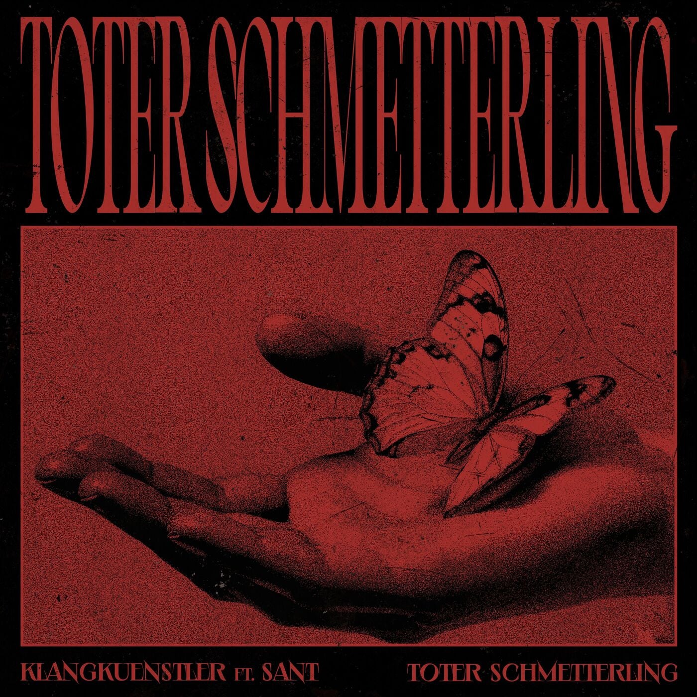 image cover: Sant, KlangKuenstler - Toter Schmetterling on OUTWORLD