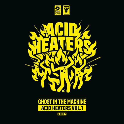 image cover: Ghost in the Machine - Acid Heaters vol. 1 on Zodiak Commune Records