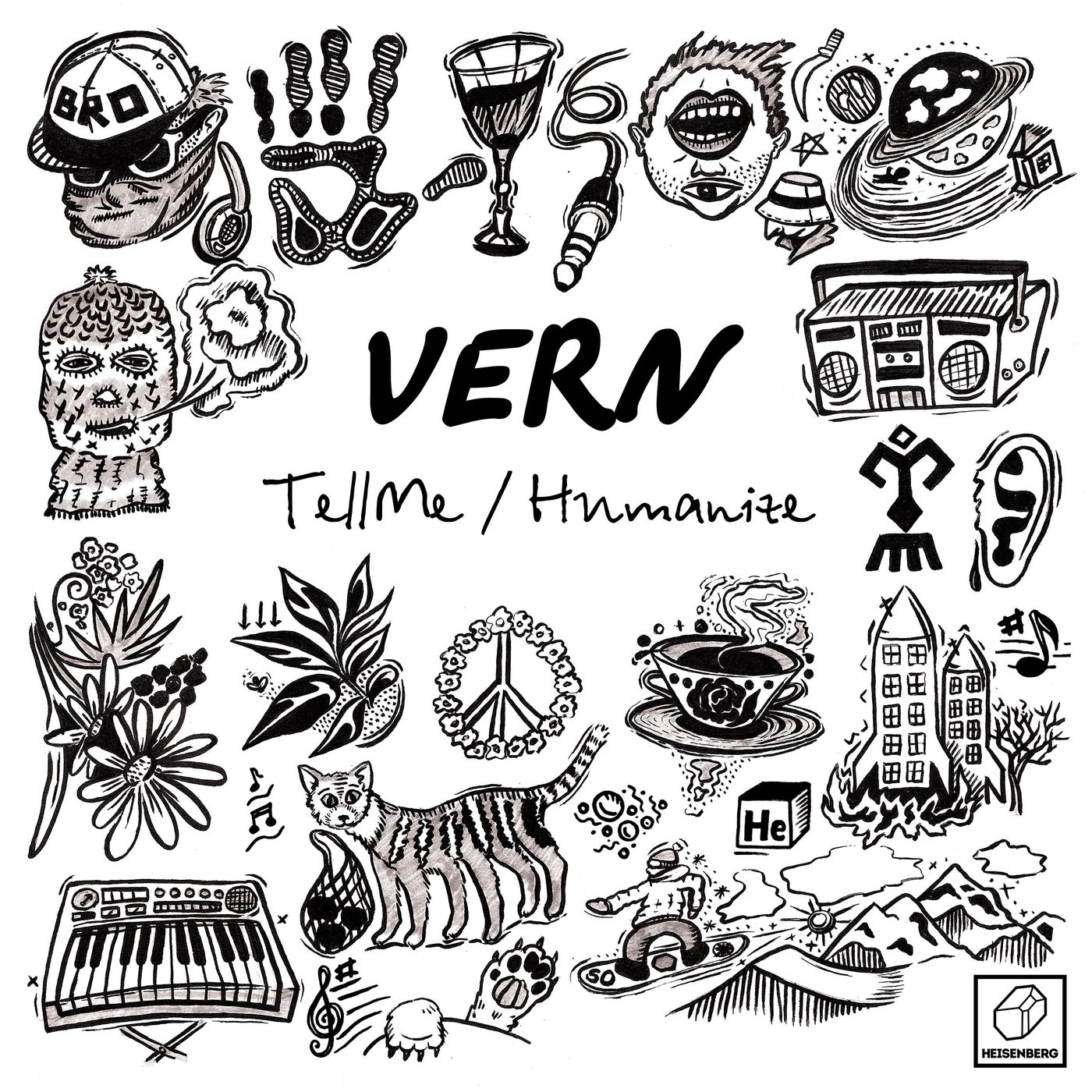 image cover: Vern - TellMe / Humanize on HEISENBERG