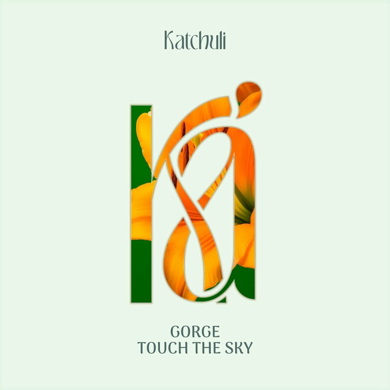 image cover: Gorge - Touch The Sky on Katchuli