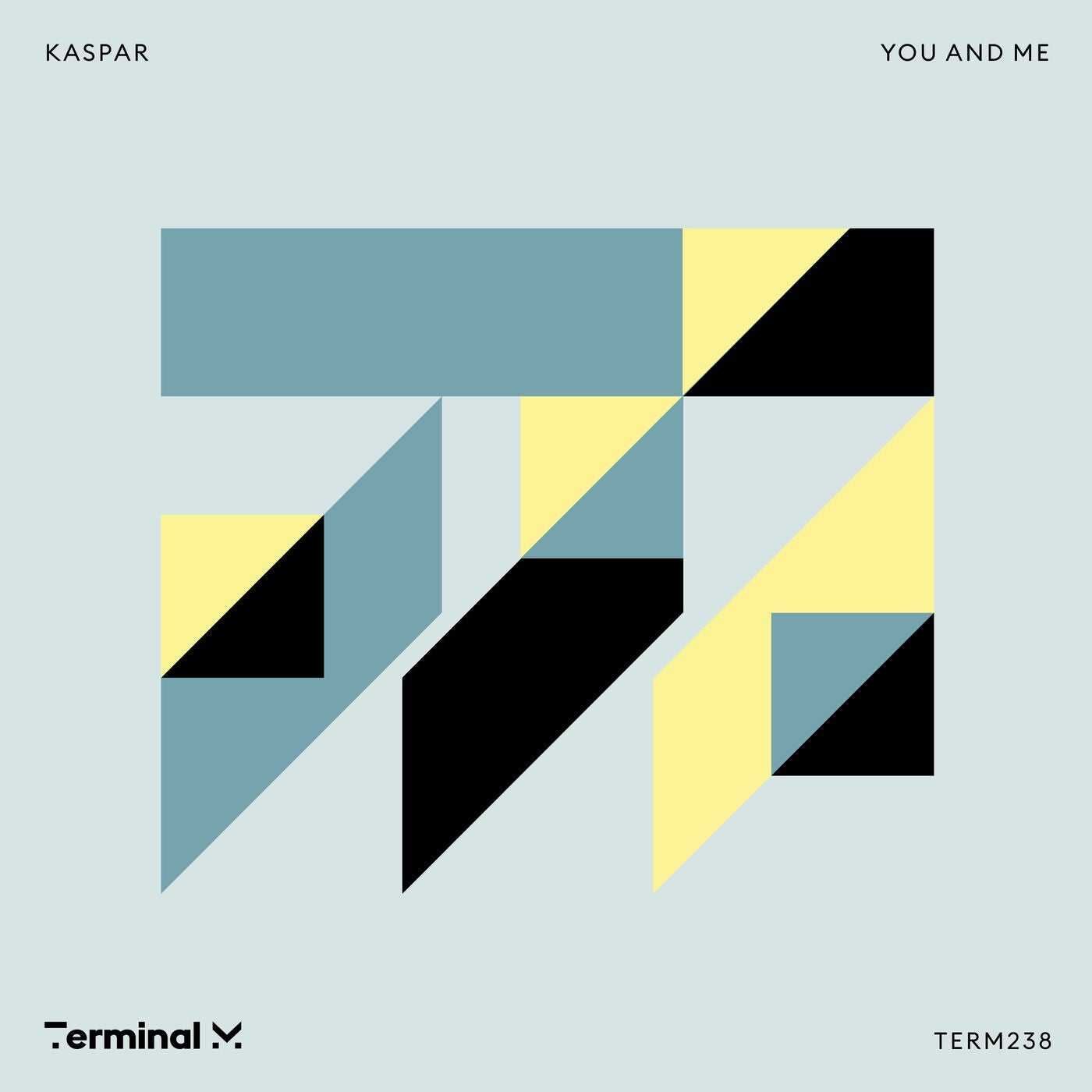 image cover: Kaspar (DE) - You And Me on Terminal M