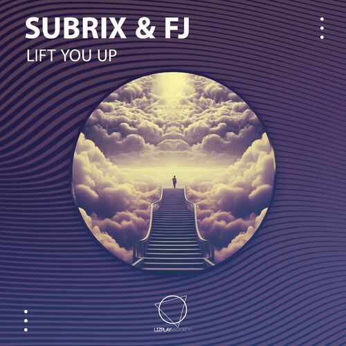 image cover: Subrix - Lift You Up on Lizplay Records