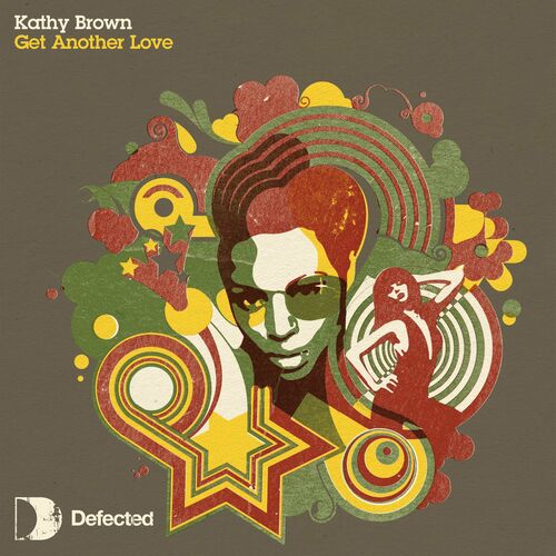 image cover: Kathy Brown - Get Another Love on Defected Records