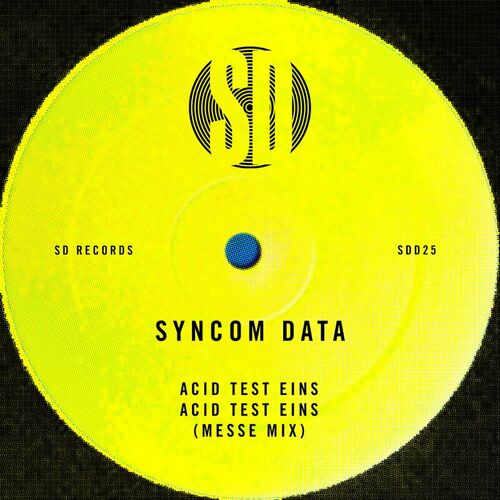 image cover: Syncom Data - Acid Test Eins on SD Records