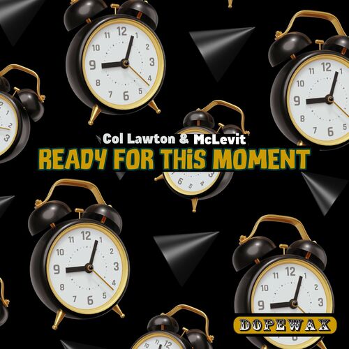 image cover: Col Lawton - Ready For This Moment on Dopewax Records