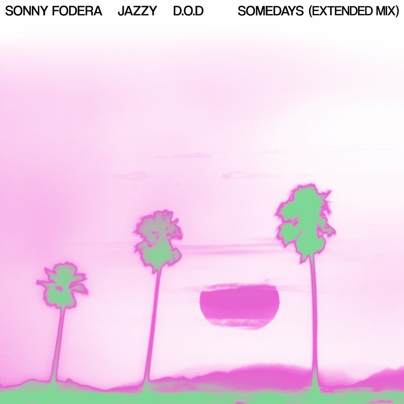 image cover: Sonny Fodera - Somedays (Extended Mix) on Solotoko