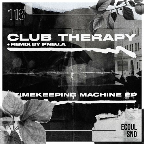 image cover: Club Therapy - Timekeeping Machine on ECOUL SND