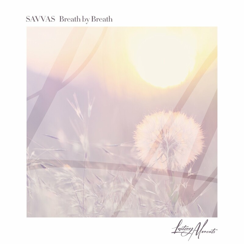 image cover: Savvas - Breath by Breath on Lasting Moments