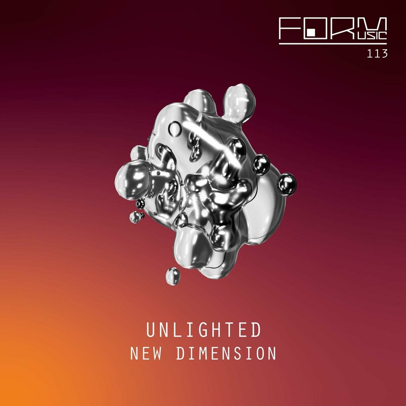 image cover: Unlighted - New Dimension on Form Music