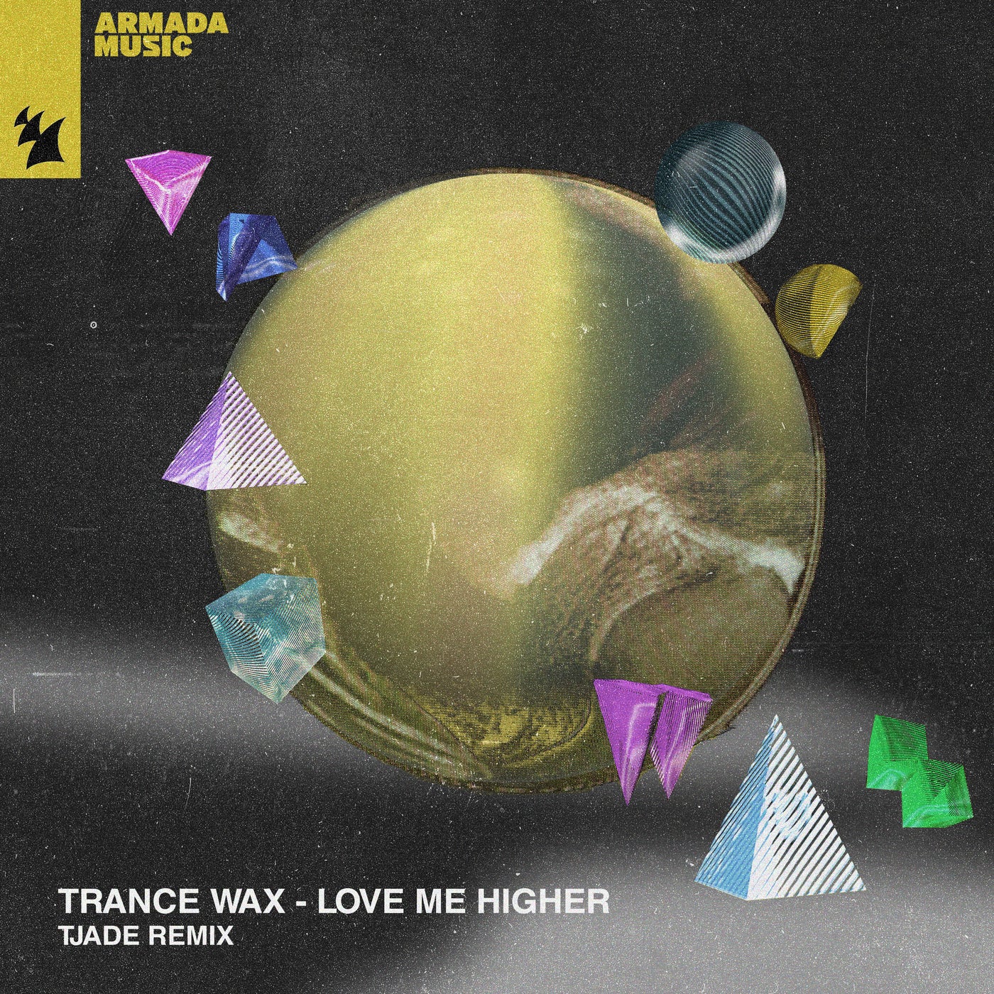 image cover: Trance Wax - Love Me Higher - Tjade Remix on Armada Music