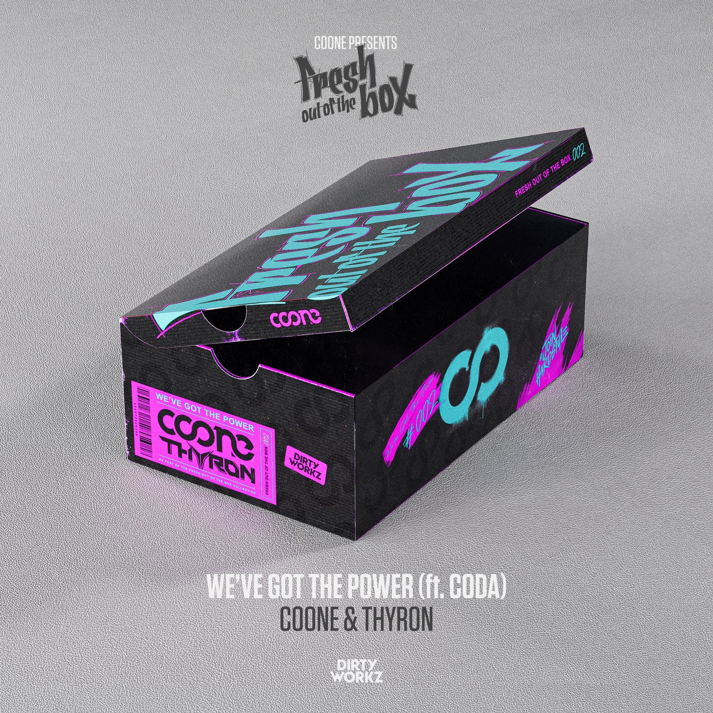 image cover: Coda, Coone, Thyron - We've Got The Power on Dirty Workz