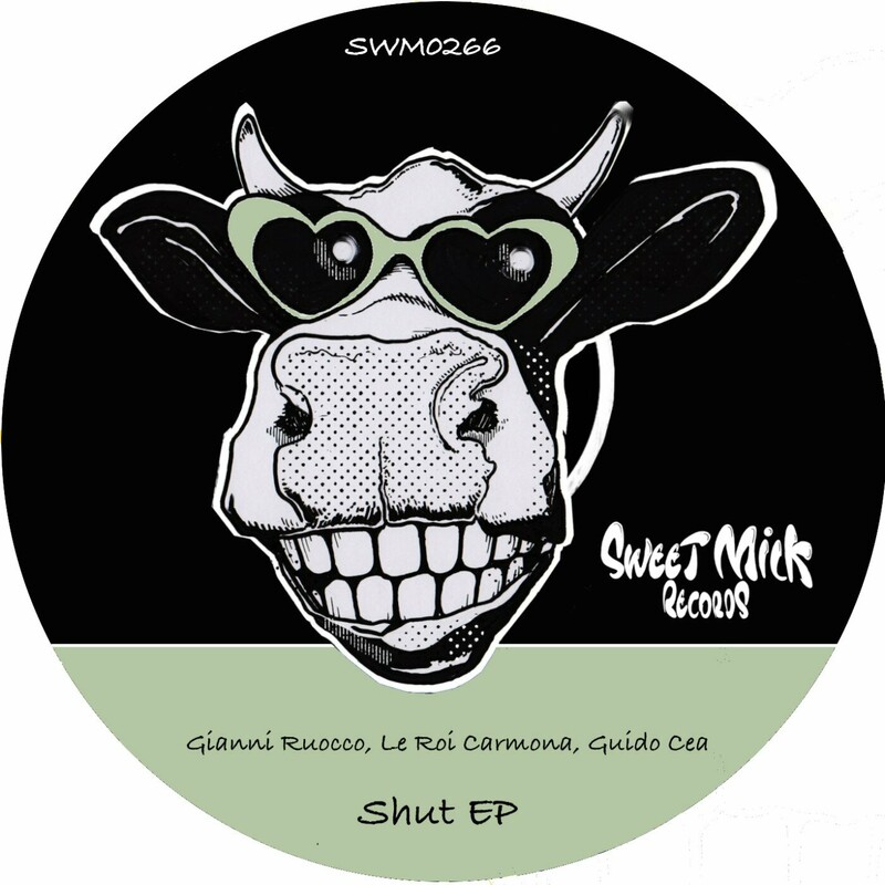 image cover: Gianni Ruocco - Shut EP on Sweet Milk Records