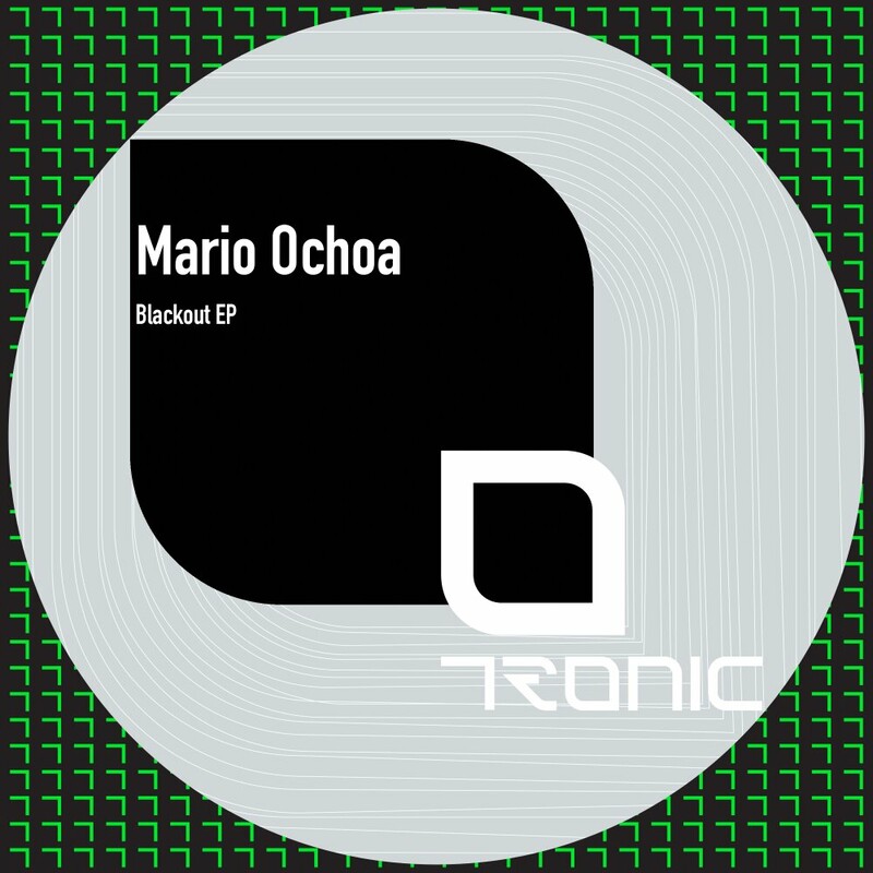 image cover: Mario Ochoa - Blackout EP on Tronic