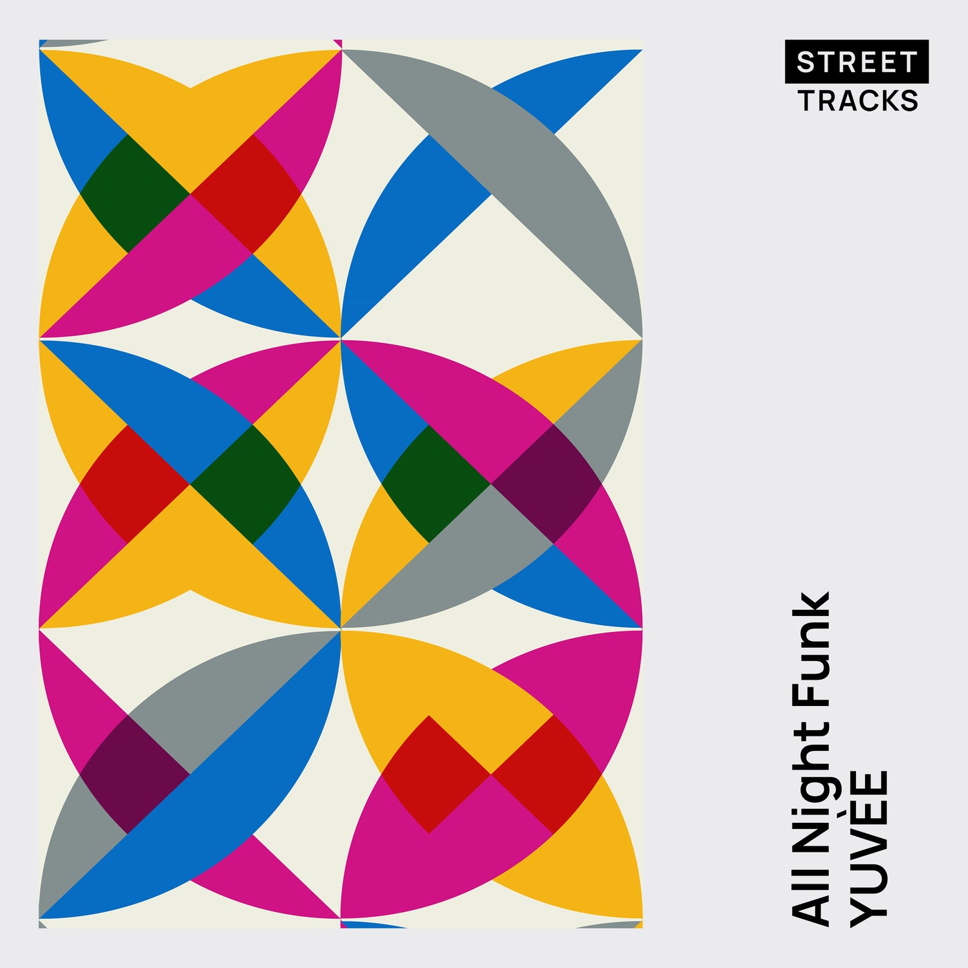 image cover: Yuvèe - All Night Funk on W&O Street Tracks