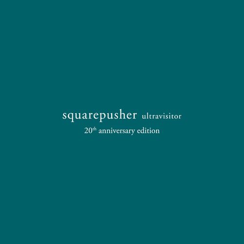 image cover: Squarepusher - Abacus 2 (Ultravisitor 20th Anniversary Reissue) on Warp Records