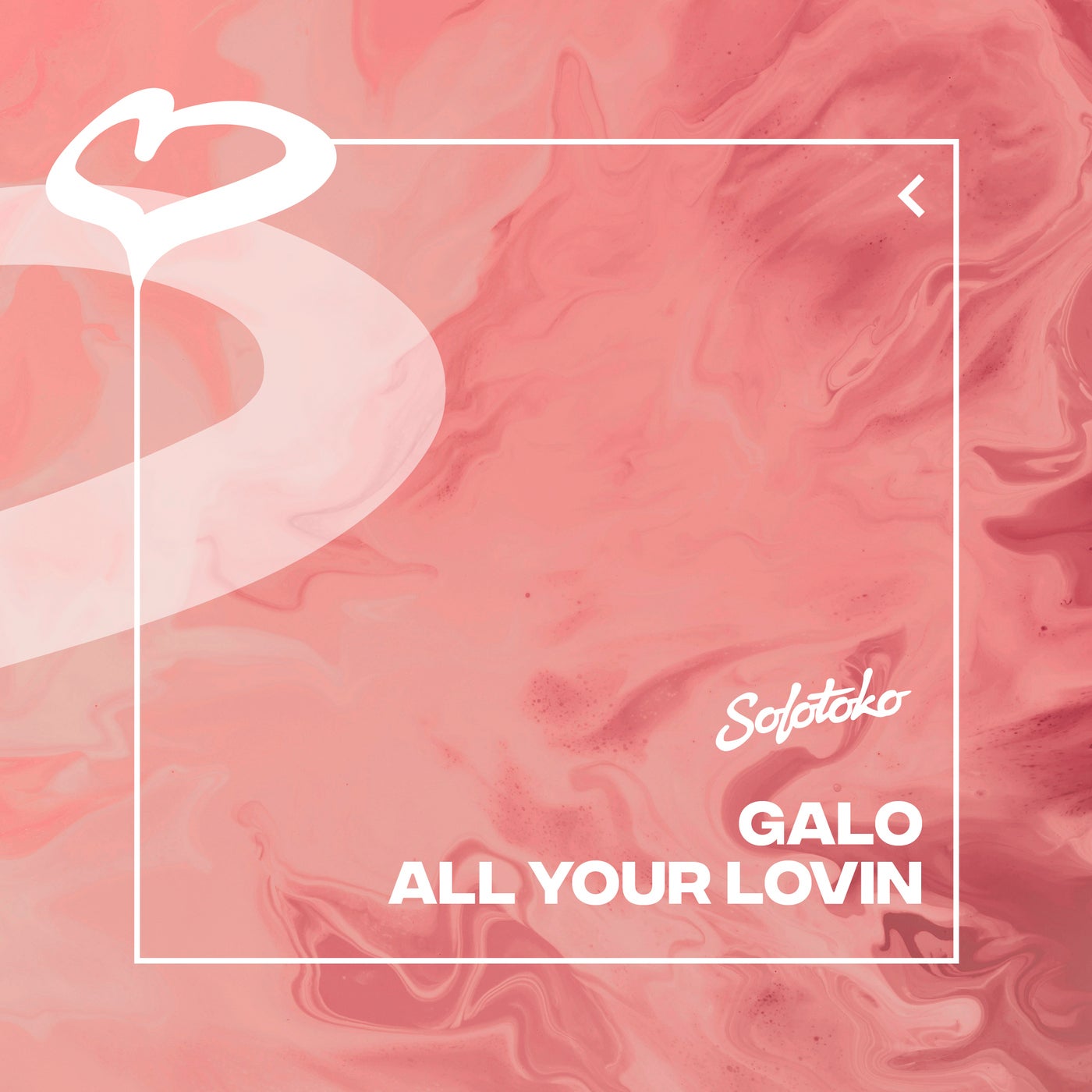 image cover: Galo - All Your Lovin (Extended Mix) on SOLOTOKO