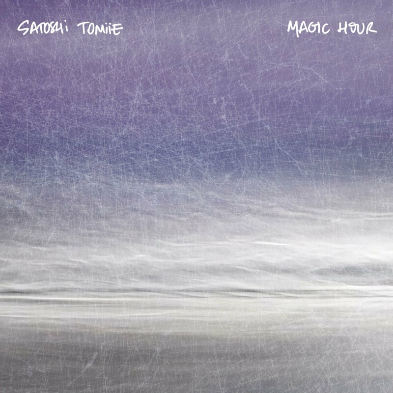 image cover: Satoshi Tomiie - Magic Hour on Satoshi Tomiie