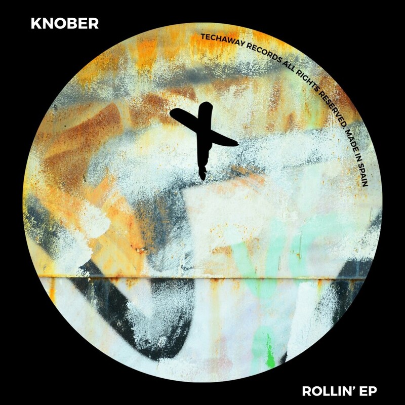 image cover: Knober - Rollin' EP on Techaway Records