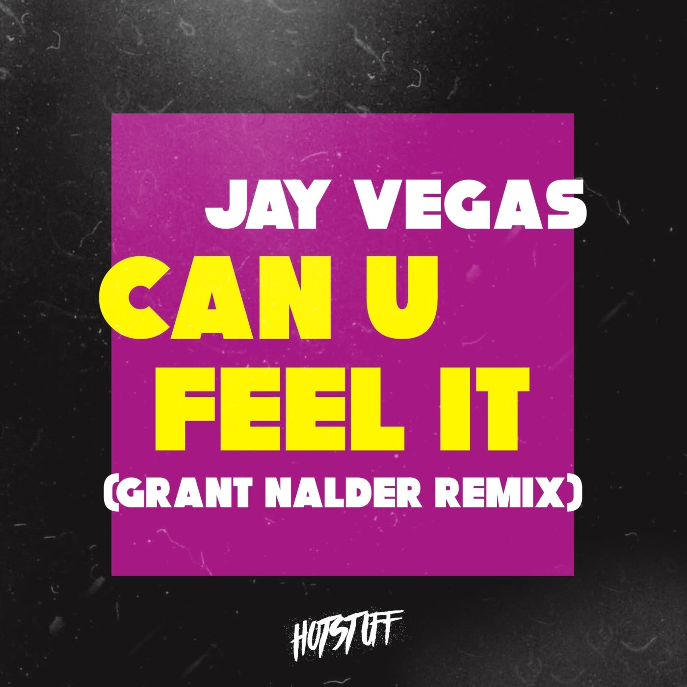 Release Cover: Can U Feel It (Grant Nalder Remix) Download Free on Electrobuzz