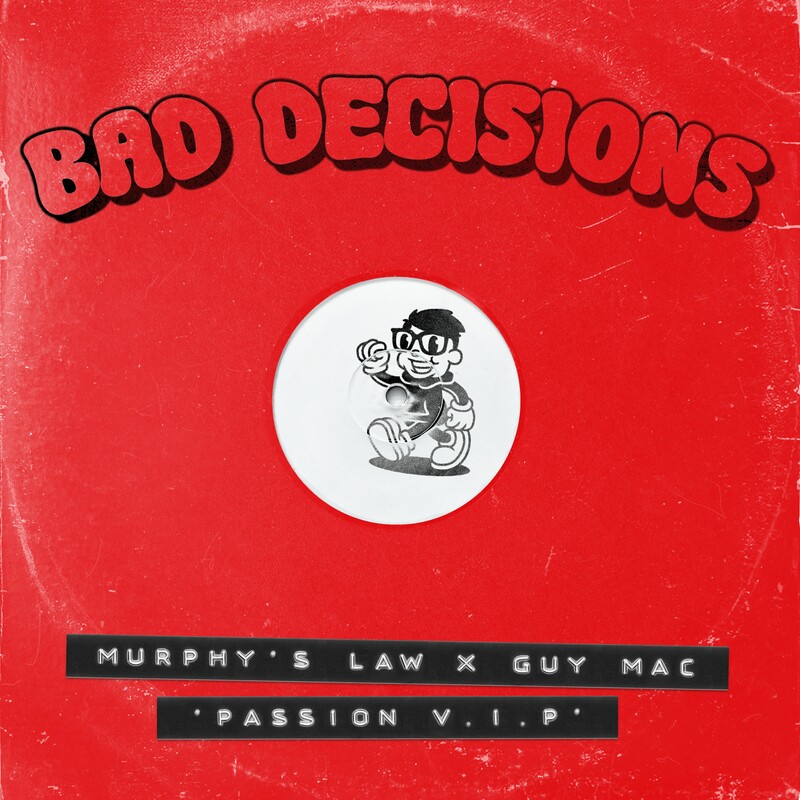 image cover: Murphy's Law (UK) - PASSION (VIP) on Bad Decisions