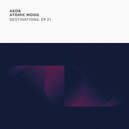 image cover: Akob - Destinations. EP 21 on Indefinite Pitch