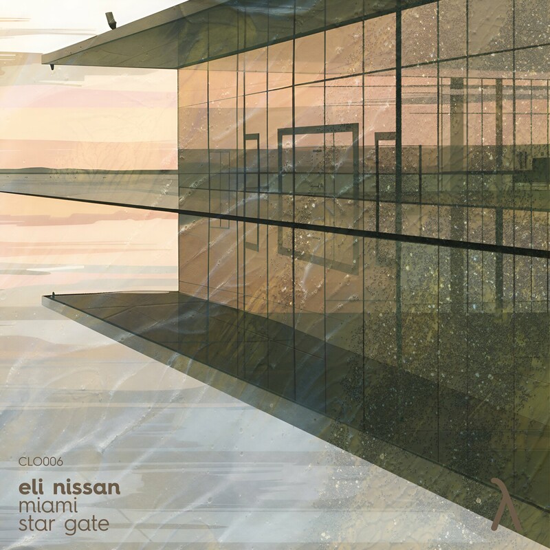 image cover: Eli Nissan - Miami / Star Gate on Closure