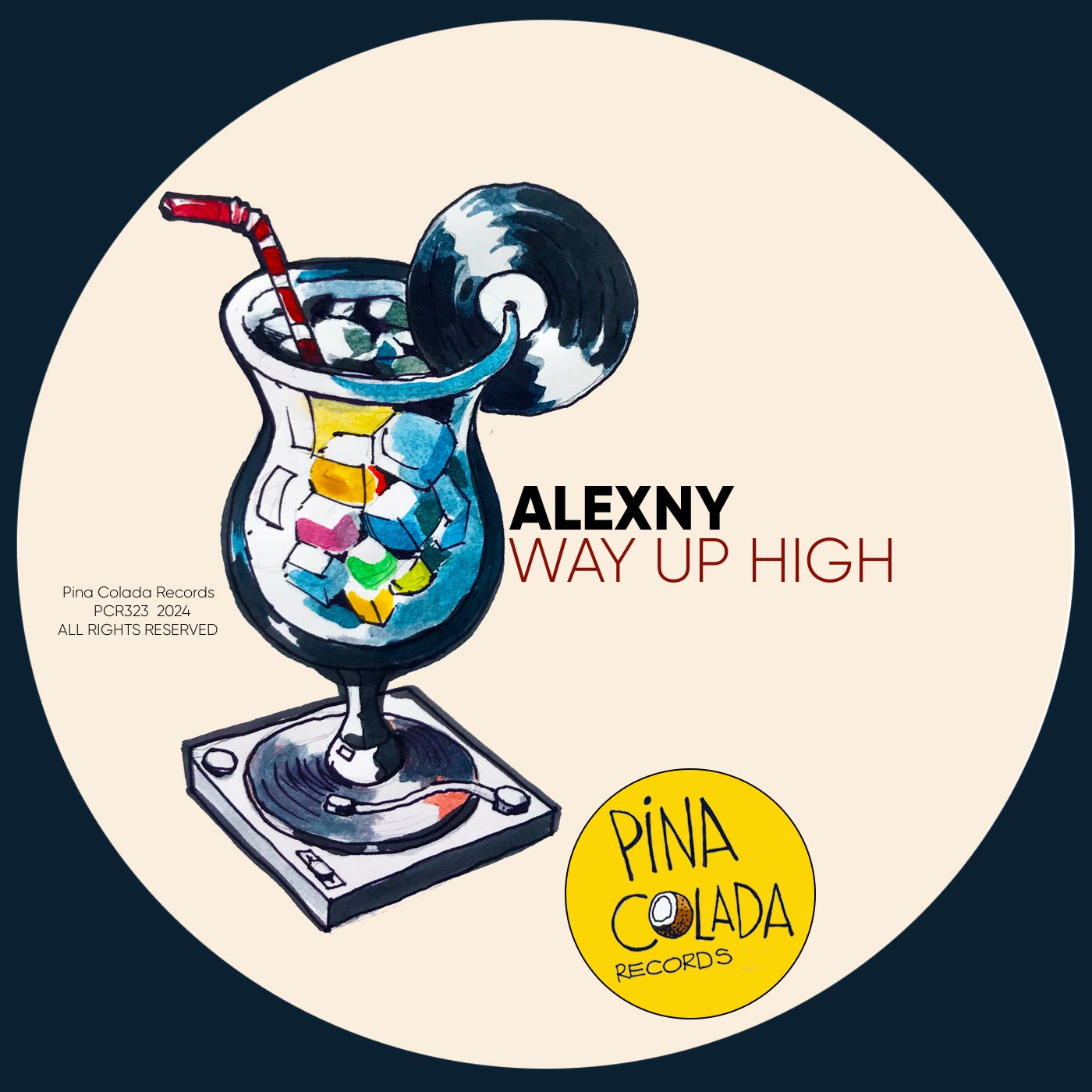 image cover: Alexny - Way Up High on Pina Colada Records