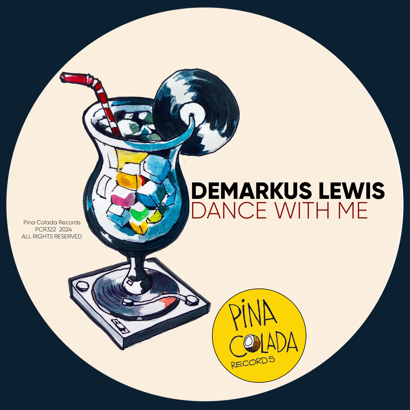 image cover: Demarkus Lewis - Dance With Me on Pina Colada Records