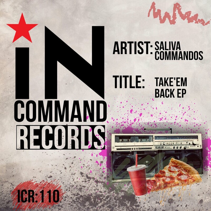 image cover: Saliva Commandos - Take'em Back on IN:COMMAND Records