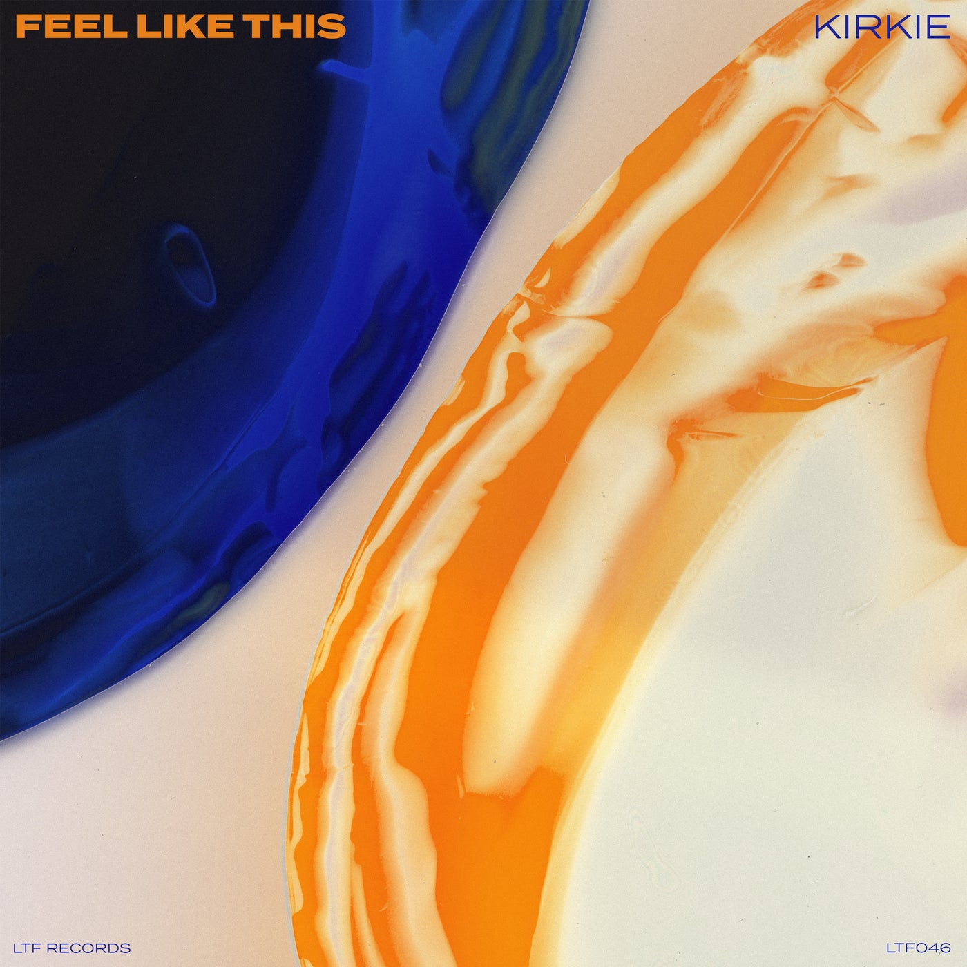 image cover: KiRKie - Feel Like This on LTF Records