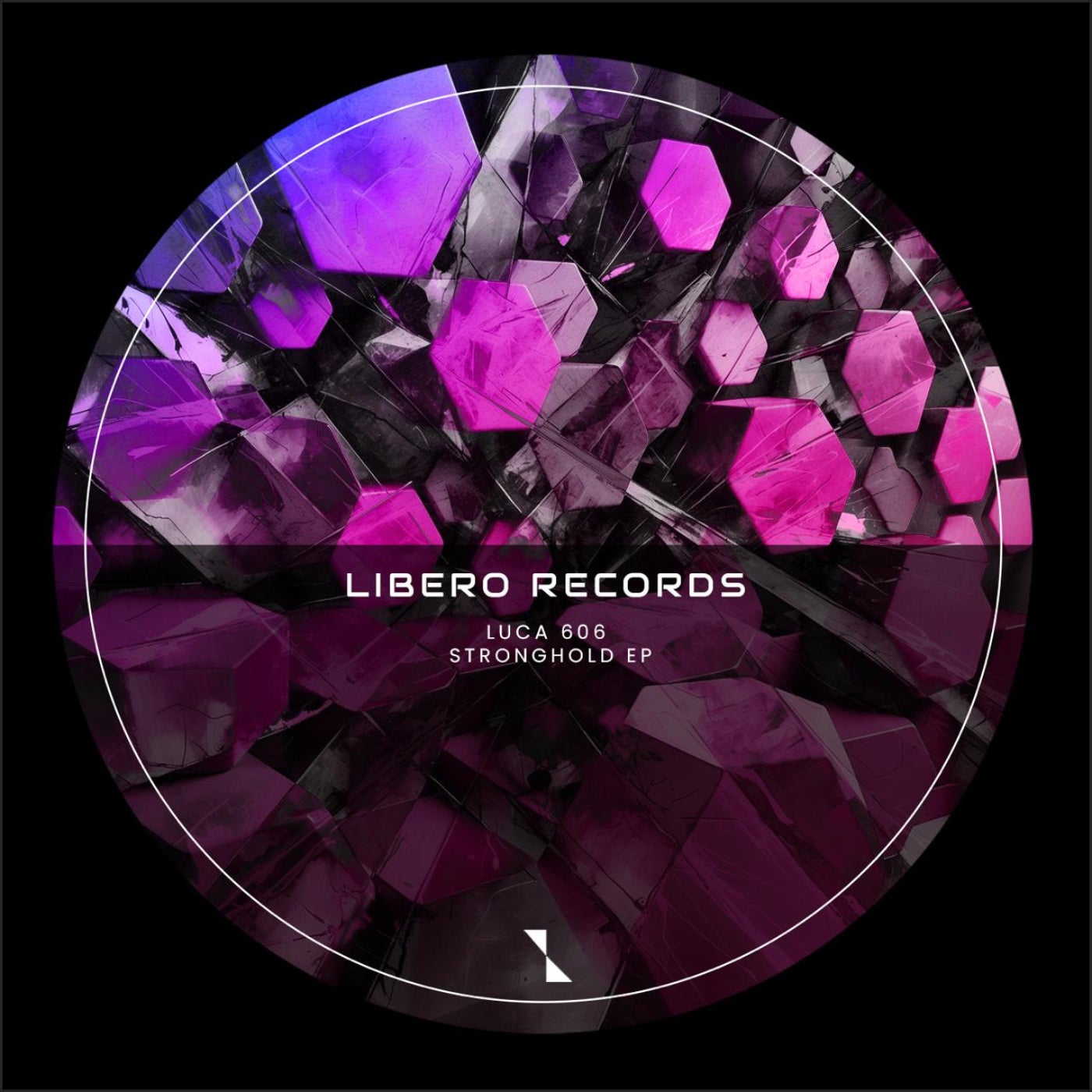 image cover: Luca 606 - Stronghold EP on (Libero Records)