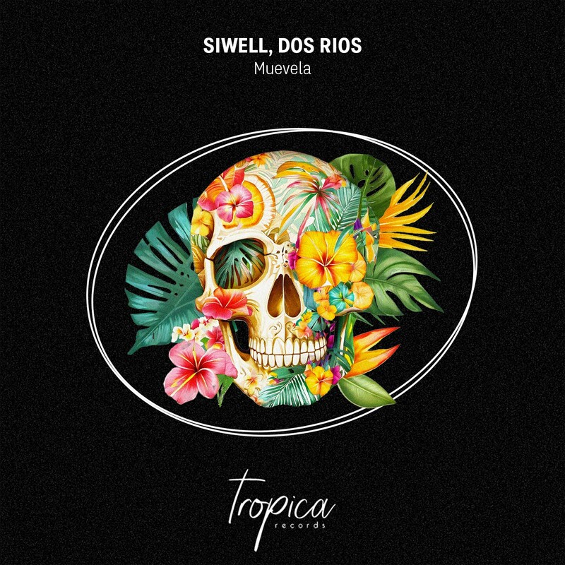 image cover: Siwell - Muevela on Tropica Records