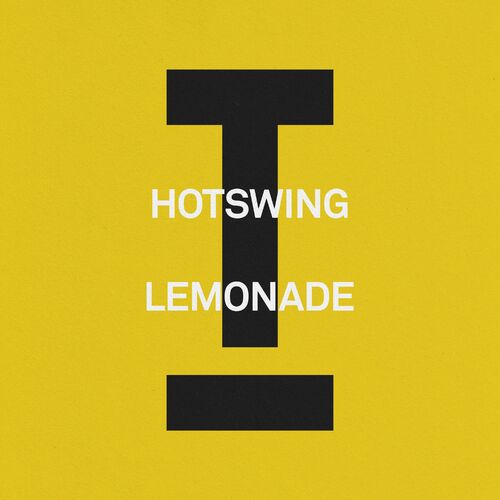 image cover: Hotswing - Lemonade on (Toolroom)