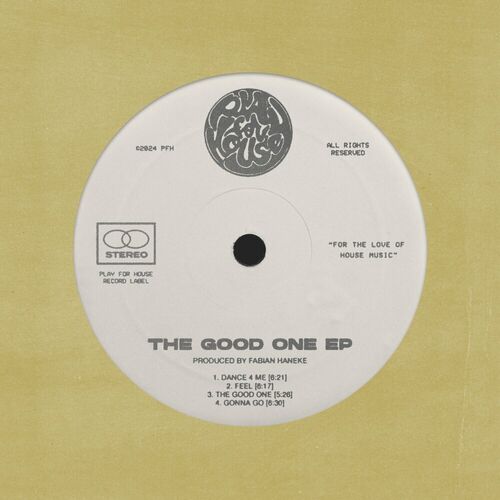 image cover: Fabian Haneke - The Good One on PlayForHouse