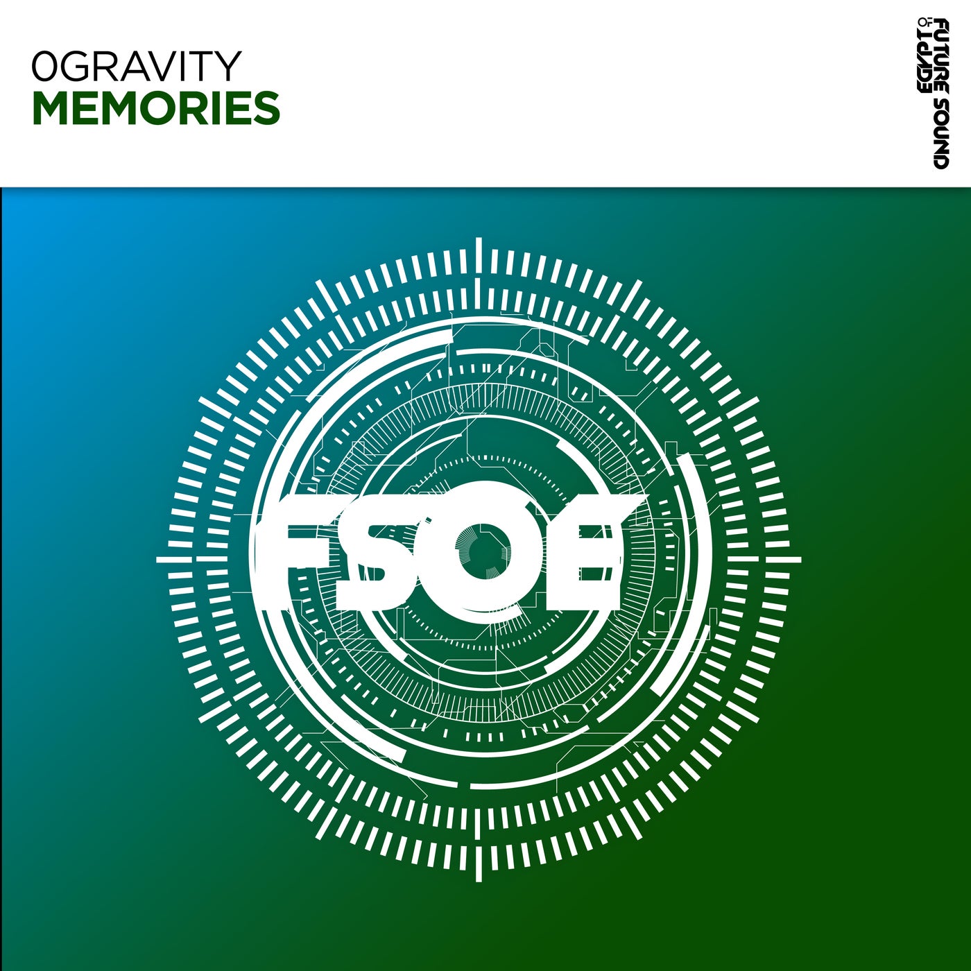 image cover: 0Gravity - Memories on FSOE