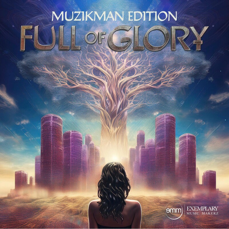 image cover: Muzikman Edition - Full Of Glory on (Exemplary Music Makerz)