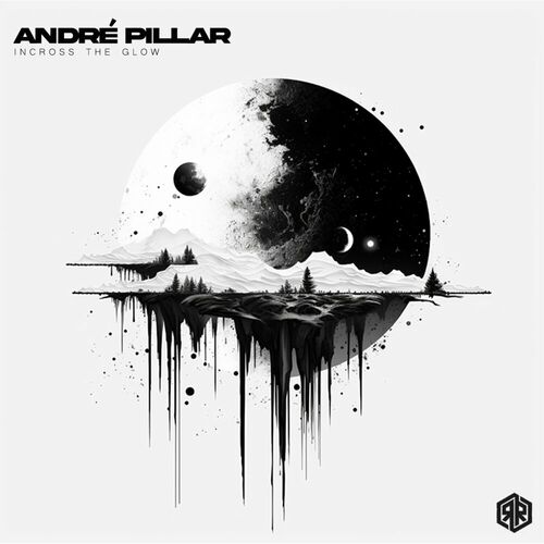 image cover: André Pillar - Incross The Glow on Reload Records