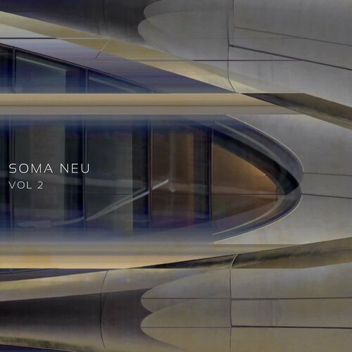 image cover: Various Artists - SOMA NEU Vol. 2 on Soma Records